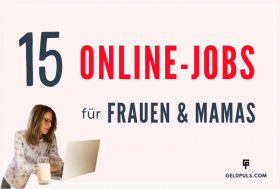 15 Online-Jobs für Frauen (Home-Office)