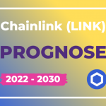 Chainlink LINK Prognose 2022-2030