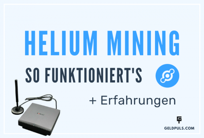 Helium Mining 2022 HNT Miner kaufen & Erfahrungen