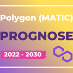 Polygon Coin Prognose MATIC 2022 - 2030