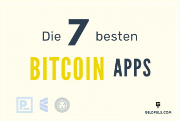 Die 7 besten Bitcoin Apps für 2022
